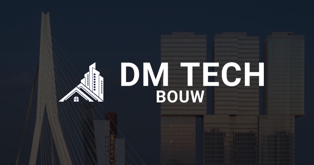 Dm Tech Wij bouwen aan een betere toekomst - DM TECH Bouw